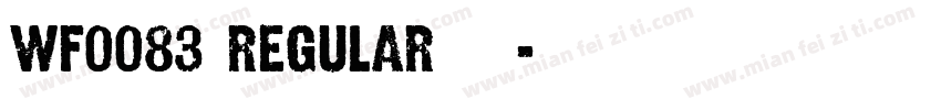 wf0083 Regular 下载字体转换